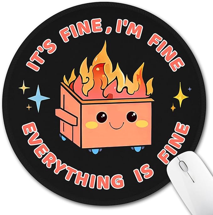 Hancynir Funny Mouse Pad, Dumpster on Fire Round Mousepad for Office Desk | Mouse Mat for Computer, Non-Slip Rubber Base, Office Desk Decor, Gifts for Work Coworker Teacher, 8.6 Inch, Stitched Edges