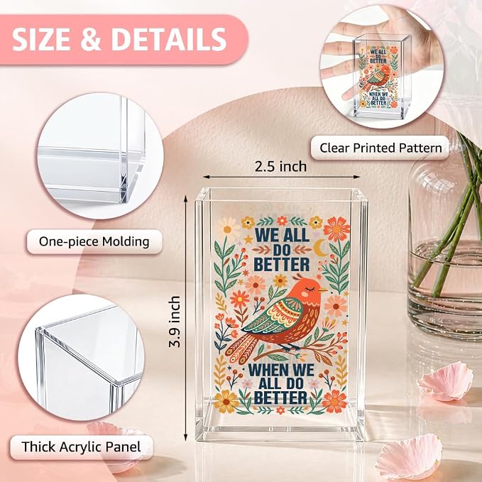 We All Do Better Acrylic Pencil Holder Cup Positive Gifts for Girls | Inspirational Gifts for Women Girl, Boho Bird Equality Pen Holder, Social Justice Makeup Brush Organizer for Desk Accessories