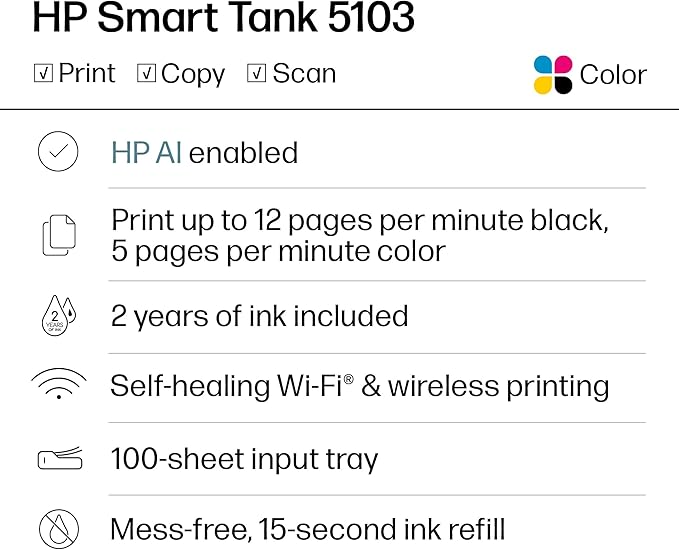 HP Smart Tank 5103 Wireless All-in-One Ink Tank Printer, Scanner,2 Years of Ink, 100 Sheets of Photo Paper Included, Cartridge-Free, Refillable, AI-Enabled (5D1B2A)