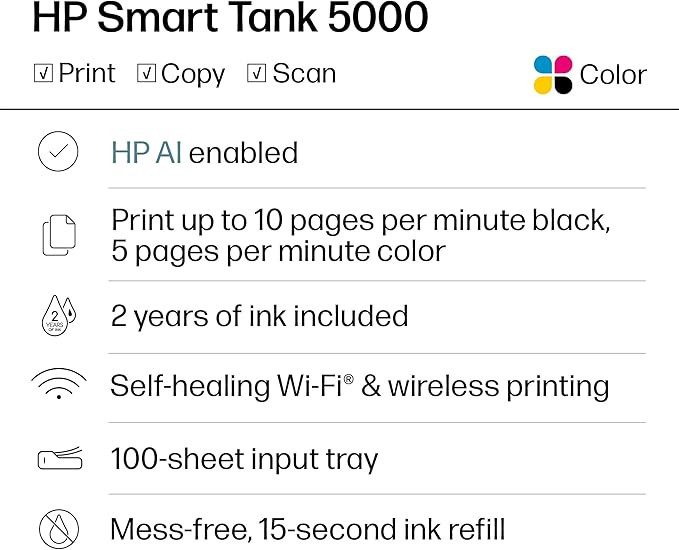 HP Smart Tank 5000 Wireless All-in-One Ink Tank Printer, Scanner, Copier with 2 Years of Ink Included, Best-for-Home, Cartridge-Free, Refillable, AI-Enabled, an EcoTank Alternative (5D1B6A)