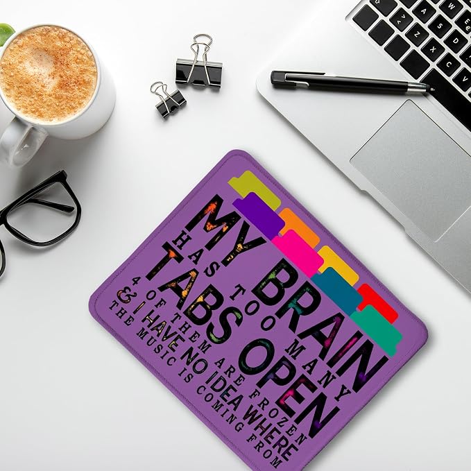 Funny Computer Humor Purple Mouse Pad for Desk, My Brain Has Too Many Tabs Open Funny Work Stress Relief Mousepads for Coworkers Programmers Students Home Office Desk Accessories, 9.5x7.9 Inch