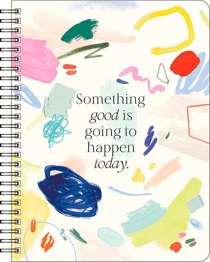 Compendium Spiral Notebook - Something Good Is Going to Happen Today. — A Designer Spiral Notebook with 192 Lined Pages, College Ruled, 7.0”W x 9.25”H