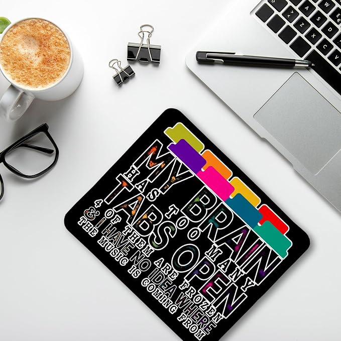 Funny Computer Humor Mouse Pad for Desk, My Brain Has Too Many Tabs Open Funny Work Stress Relief Mousepads for Coworkers Programmers Students Home Office Desk Accessories, 9.5x7.9 Inch