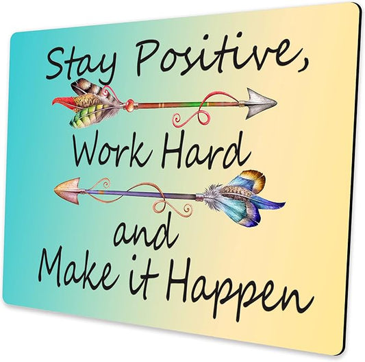 Inspirational Mouse Pad, Stay Positive Work Hard Motivational Mouse Pad for Women, Square Waterproof Non-Slip Rubber Base Office Laptop Mousepad
