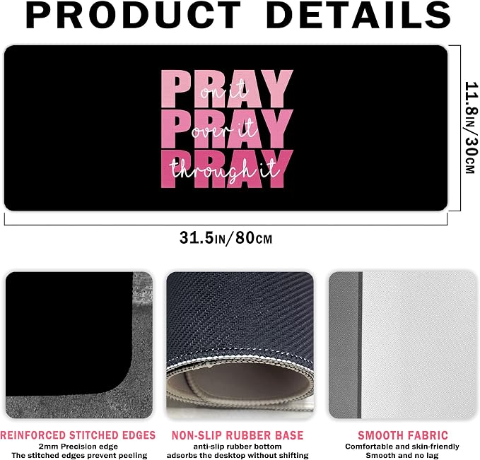 Christian Mouse Pad Black and Pink Desk Mat, Pray Over it Religious Large Computer Mouse Pad for Desk, Jesus Long Aesthetic Desktop Mats for Desk Office, Christian Church Gifts 31.5x11.8