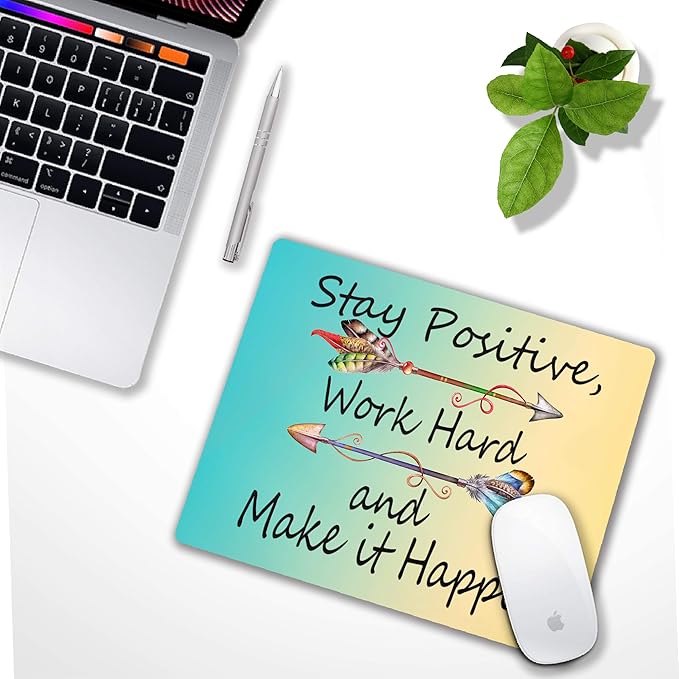 Inspirational Mouse Pad, Stay Positive Work Hard Motivational Mouse Pad for Women, Square Waterproof Non-Slip Rubber Base Office Laptop Mousepad