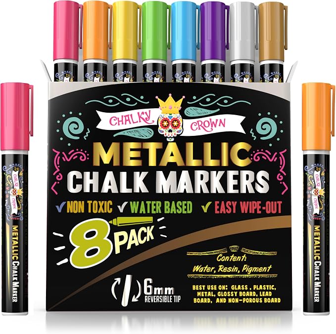 CHALKY CROWN Metallic Liquid Chalk Markers - Chalkboard Markers - 8 Pack,6mm